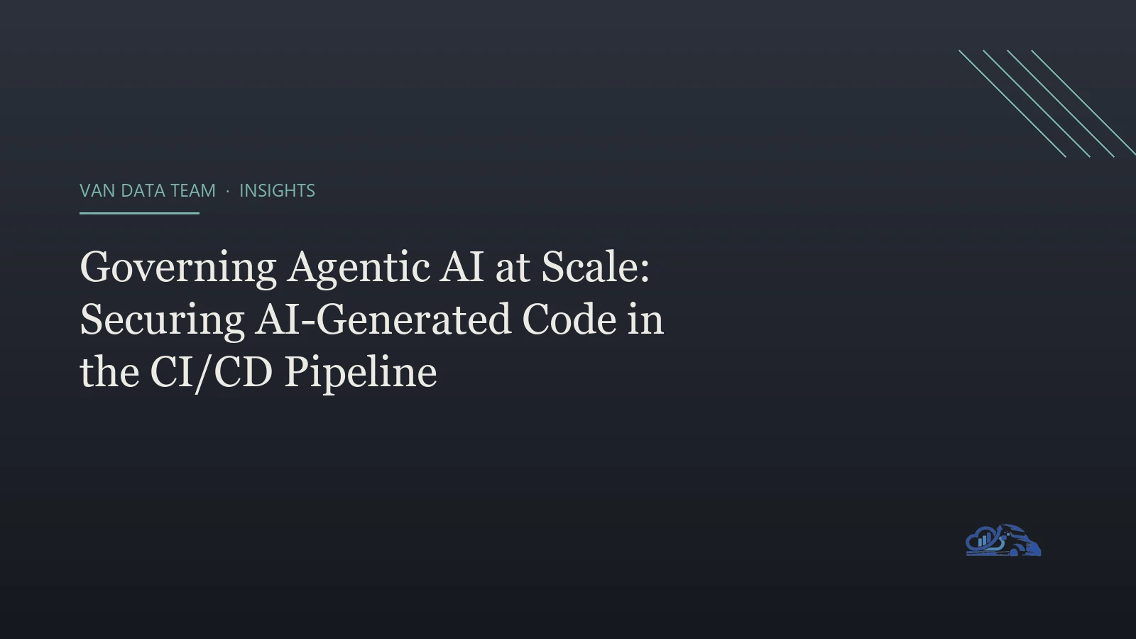 Governing Agentic AI at Scale: Securing AI-Generated Code in the CI/CD Pipeline